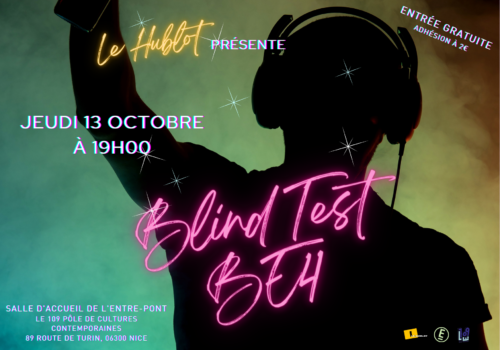 Blind Test BE4 au Hublot – jeudi 13 Octobre à 19h00